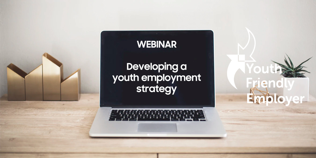 WEBINAR: Developing A Youth Employment Strategy