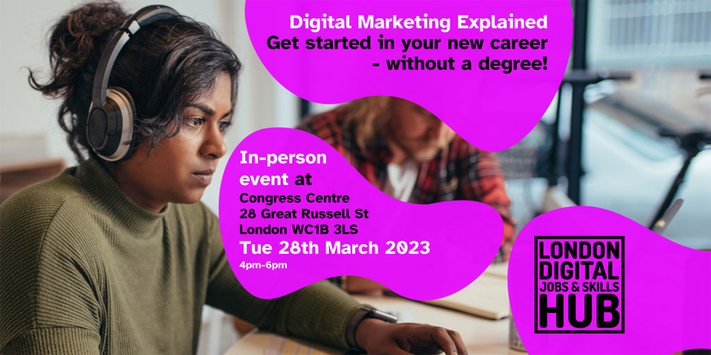 Digital Careers Event 28 March Digital Marketing Data Analysis