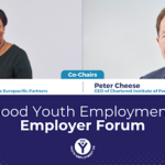 Image of Sharon Blyfield, Head of Early Careers at Coca-Cola Europacific Partners and Vice Chair of the Youth Employment UK Board and Peter Cheese, CEO of the CIPD at the inaugural meeting of the Good Youth Employment Employer forum.